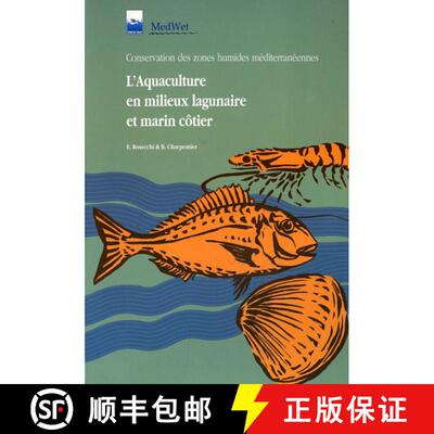 【3-4周达】L'Aquaculture en Milieux Lagunaire et Marin Cotier [9782910368043]