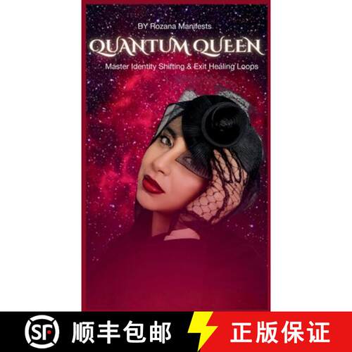 【3-4周达】精装 Quantum Queen: Master Identity Shifting & Exit Healing Loops [9789153176725]
