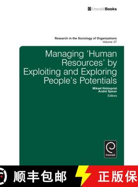 【3-4周达】Managing 'Human Resources' by Exploiting and Exploring People's Potentials [9781781905050]