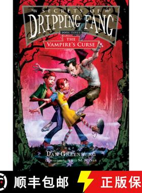 【3-4周达】Secrets of Dripping Fang, Book Three: The Vampire's Curse [9780152054694]