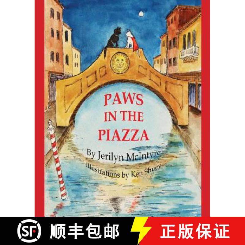 预订 Paws in the Piazza: Harley's Venetian Adventure [9780989375320]
