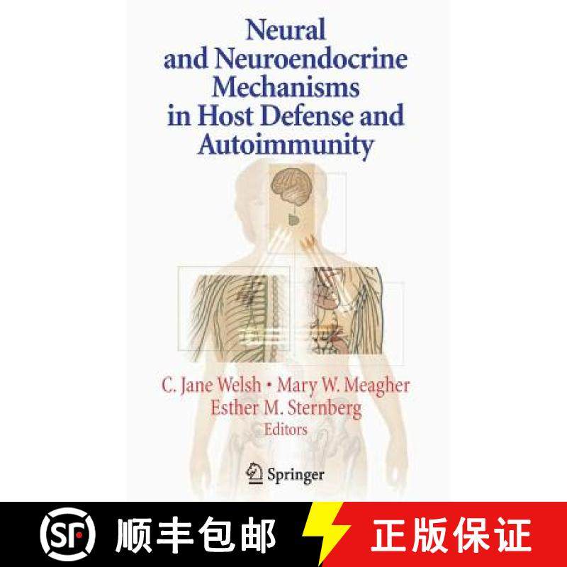 【3-4周达】Neural and Neuroendocrine Mechanisms in Host Defense and Autoimmunity [9781489997234]