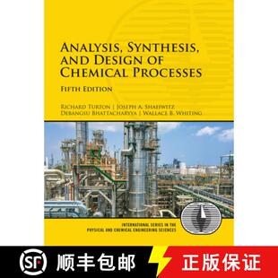 【3-4周达】Analysis, Synthesis, and Design of Chemical Processes [9780134177403]