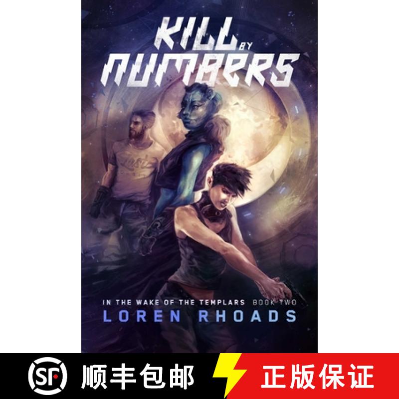 【3-4周达】Kill by Numbers: In the Wake of the Templars, Book Two [9781597808316]