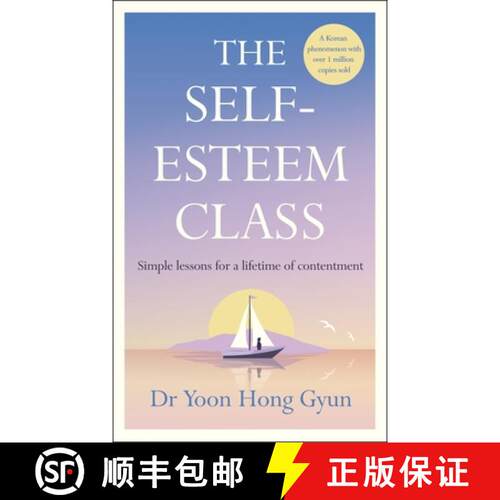 【3-4周达】精装 Self-Esteem Class: How to Unlock Your True Value for Unwavering Contentment [9780241707838]