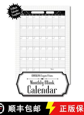 【3-4周达】Monthly Blank Calendar: 8.5x11 Undated Calendar Fillable Templates for Office, School or H... [9781953987105]