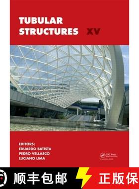 【3-4周达】Tubular Structures XV: Proceedings of the 15th International Symposium on Tubular Structur... [9781138028371]