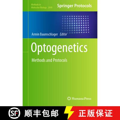 【3-4周达】精装 Optogenetics : Methods and Protocols [9781071640463]