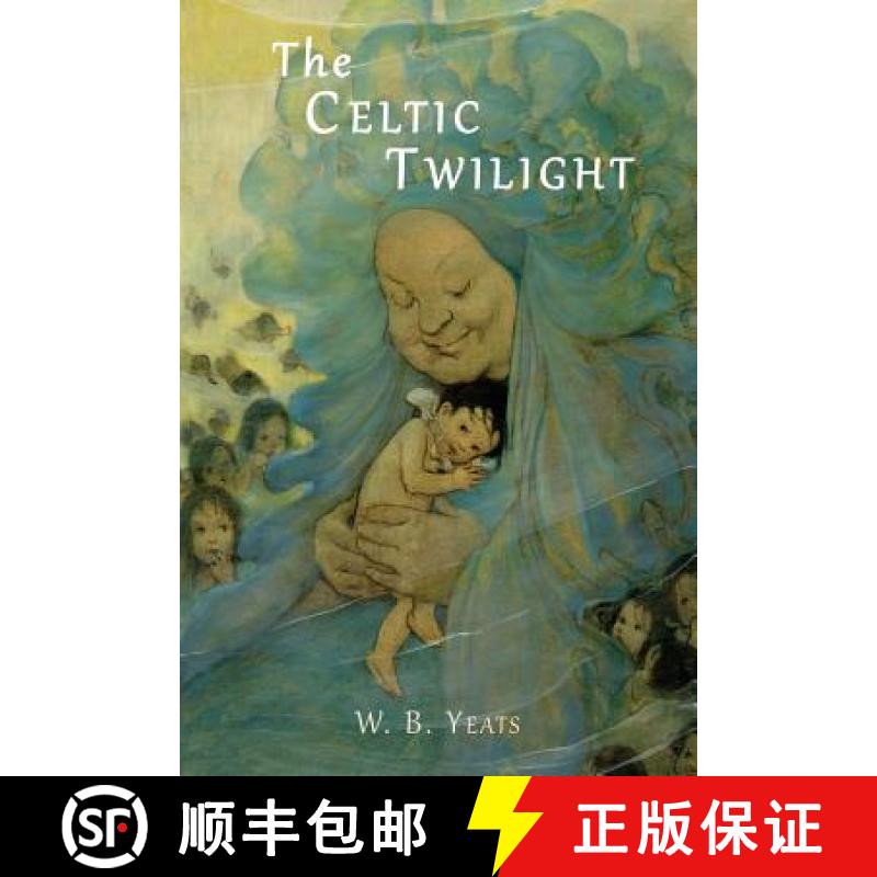 【3-4周达】The Celtic Twilight [9781614278276]