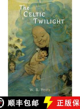 【3-4周达】The Celtic Twilight [9781614278276]