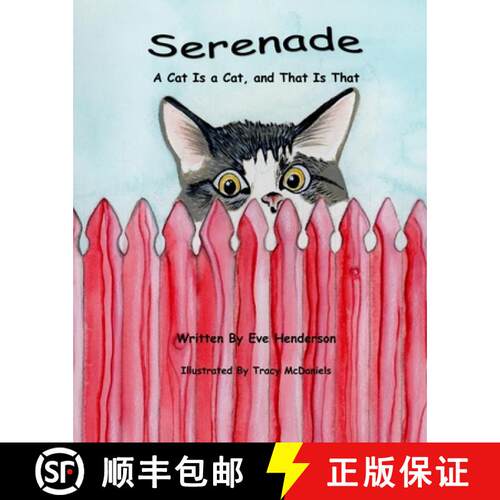 【3-4周达】Serenade: A Cat Is a Cat, and That Is That [9798987048900]