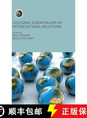 【3-4周达】Cultural Essentialism in Intercultural Relations [9781137498588]
