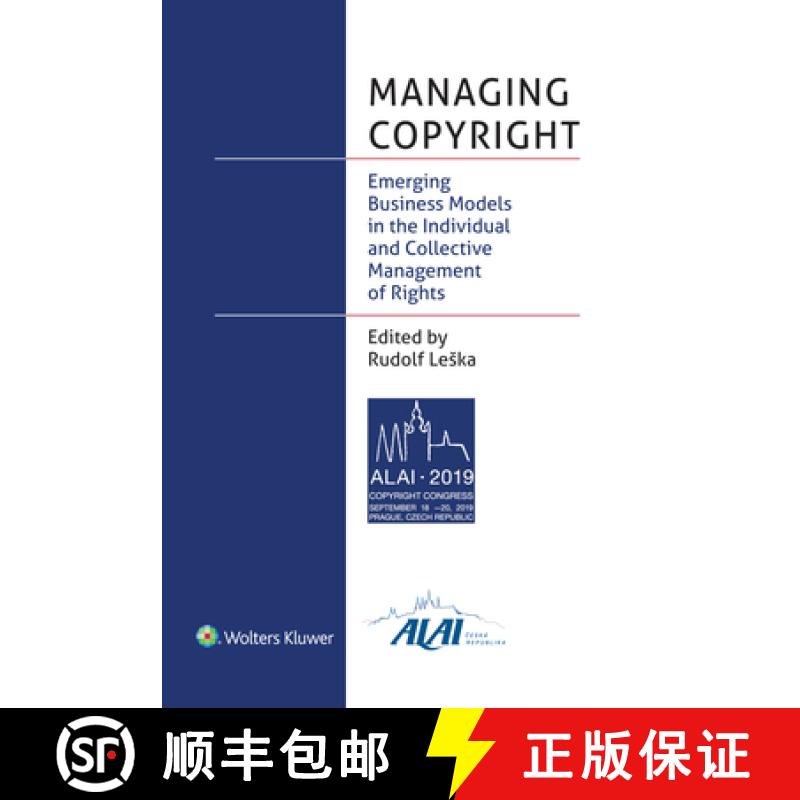 【2-3周达】Managing Copyright: Emerging Business Models in the Individual and Collective Management o... [9789403507576]