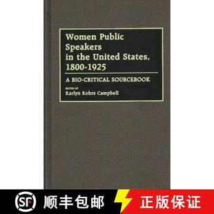 Critical Public the 预订 States Bio Sourcebook Speakers 1925 1800 9780313275333 United Women