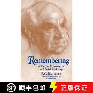 【3-4周达】精装 Remembering: A Study in Experimental and Social Psychology [9780521482783]