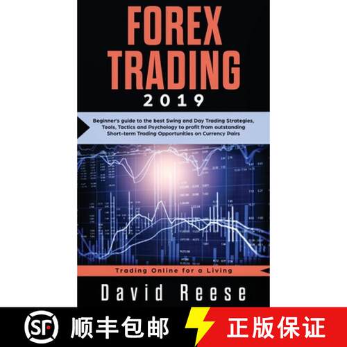 【3-4周达】精装 Forex Trading: Beginner's guide to the best Swing and Day Trading Strategies, Tools, ... [9781951595647]
