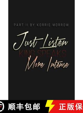 【3-4周达】Just Listen More Intense: King Speaks [9780997012620]