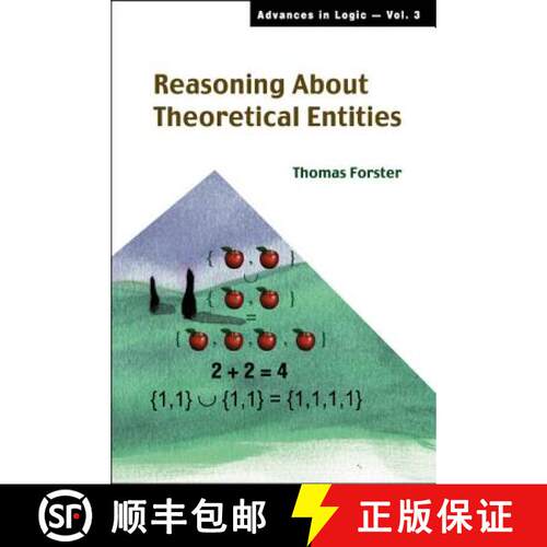 【3-4周达】精装 REASONING ABOUT THEORETICAL ENTITIES(V3) [9789812385673]