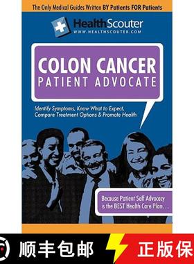 【3-4周达】HealthScouter Colon Cancer:  Colon Cancer Early Symptoms: Colon Cancer Warning Signs: Trea... [9781603320726]