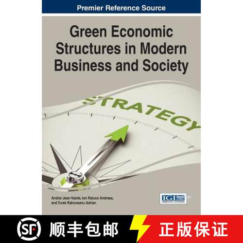 【3-4周达】精装 Green Economic Structures in Modern Business and Society [9781466682191]
