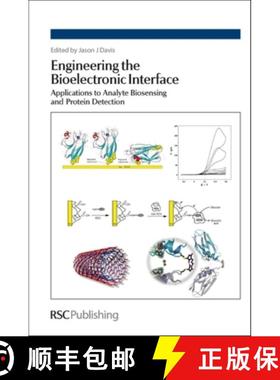 【3-4周达】Engineering the Bioelectronic Interface : Applications to Analyte Biosensing and Protein D... [9780854041657]