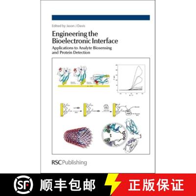 【3-4周达】Engineering the Bioelectronic Interface : Applications to Analyte Biosensing and Protein D... [9780854041657]