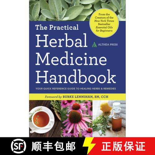 【3-4周达】The Practical Herbal Medicine Handbook: Your Quick Reference Guide to Healing Herbs & Reme... [9781623153717]