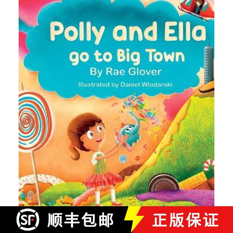 【2-3周达】Polly and Ella go to Big Town [9798985542707]