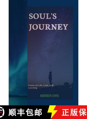 【3-4周达】Soul's Journey: Poems on Life, Love, and Learning [9781312559059]