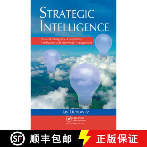 【3-4周达】精装 Strategic Intelligence : Business Intelligence, Competitive Intelligence, and Knowled... [9780849398681]
