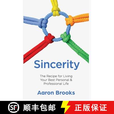 【3-4周达】精装 Sincerity: The Recipe for Living Your Best Personal and Professional Life [9781636763866]