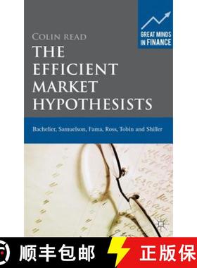 【3-4周达】The Efficient Market Hypothesists: Bachelier, Samuelson, Fama, Ross, Tobin and Shiller [9780230274211]