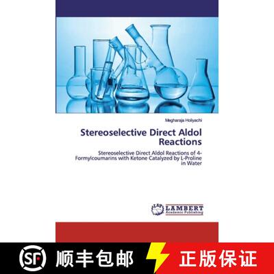 预订 Stereoselective Direct Aldol Reactions [9786200459985]