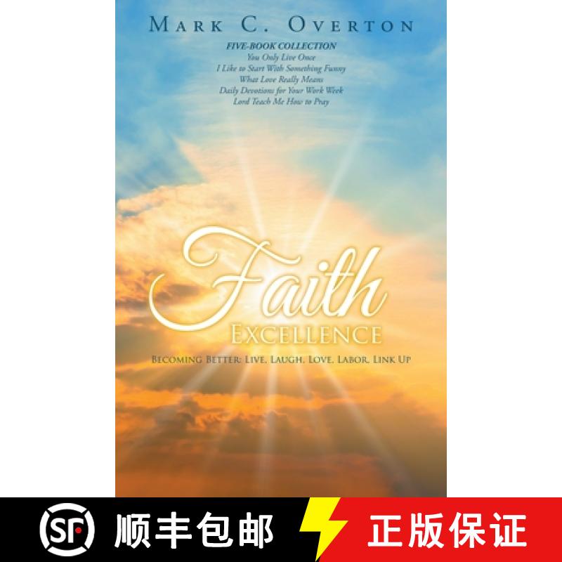 【2-3周达】Faith Excellence: Becoming Better: Live, Laugh, Love, Labor, Link Up [9781684864003]