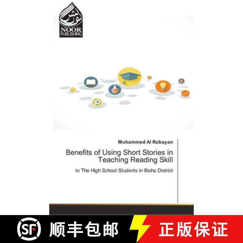 预订 Benefits of Using Short Stories in Teaching Reading Skill [9783330965256]