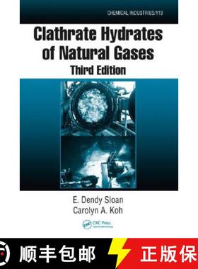 【3-4周达】Clathrate Hydrates of Natural Gases [9780849390784]