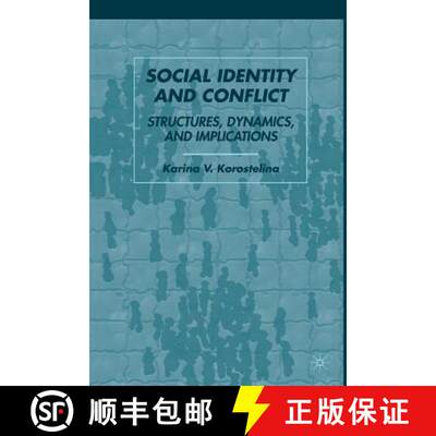 【3-4周达】Social Identity and Conflict: Structures, Dynamics, and Implications[9781349539208]