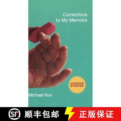 【3-4周达】Corrections to My Memoirs: Collected Stories [9781849821889]