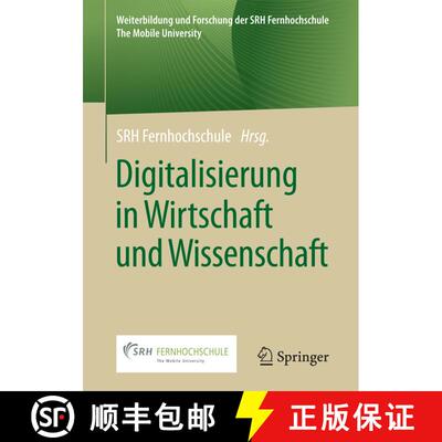 【3-4周达】Digitalisierung in Wirtschaft und Wissenschaft (1. Aufl. 2017) (1. Aufl. 2017) (1. Aufl. 2... [9783658174040]
