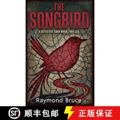 【3-4周达】The Songbird: A Detective Sara Wren Thriller [9798992932621]