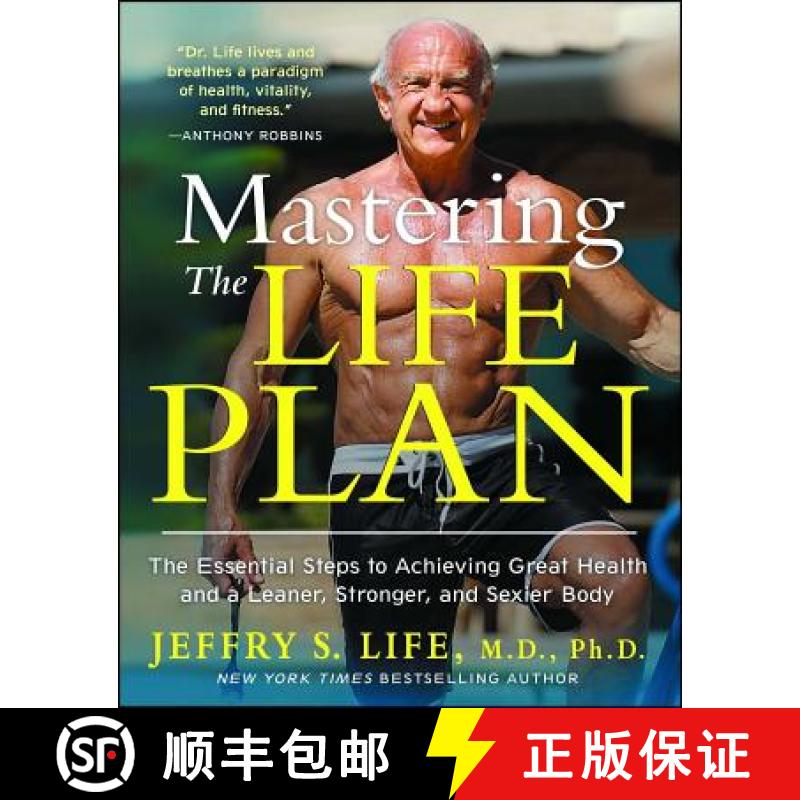 【3-4周达】Mastering the Life Plan: The Essential Steps to Achieving Great Health and a Leaner, Stron... [9781451699029]