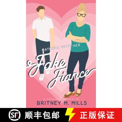 【3-4周达】Matched with Her Fake Fiance [9781954237391]