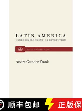 【3-4周达】Latin America: Underdevelopment or Revolution [9780853451655]