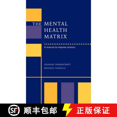 【3-4周达】精装 The Mental Health Matrix: A Manual to Improve Services [9780521621557]