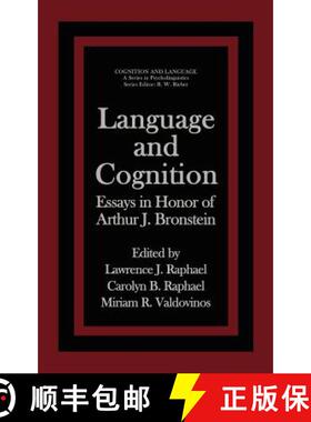 【3-4周达】Language and Cognition : Essays in Honor of Arthur J. Bronstein [9780306414336]