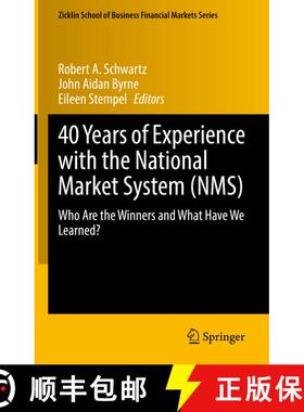 【3-4周达】40 Years of Experience with the National Market System (NMS) : Who Are the Winners and Wha... [9783030919115]