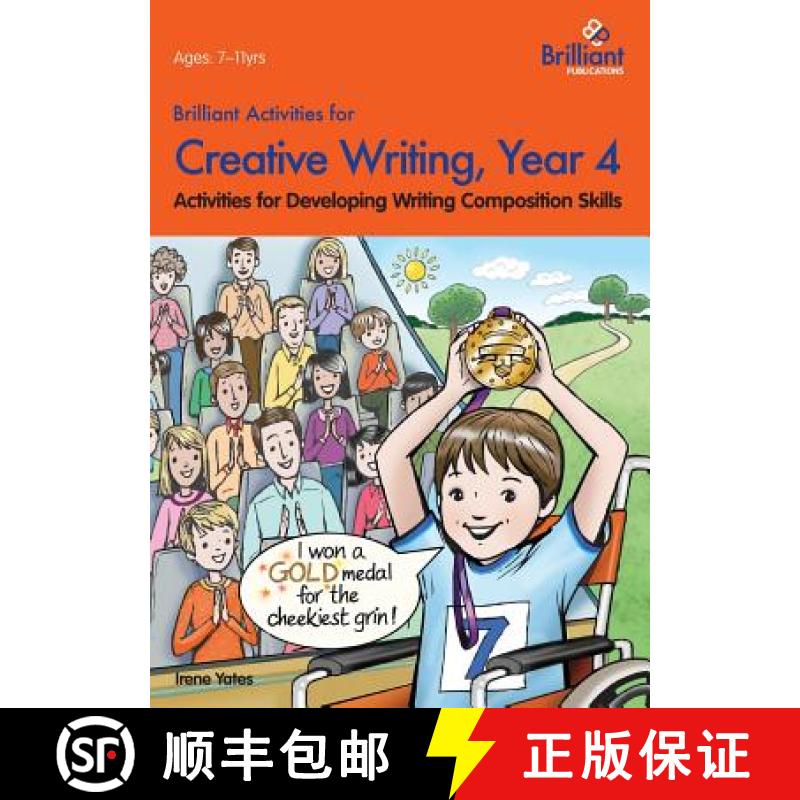 【2-3周达】Brilliant Activities for Creative Writing, Year 4: Activities for Developing Writing Compo... [9780857474667]
