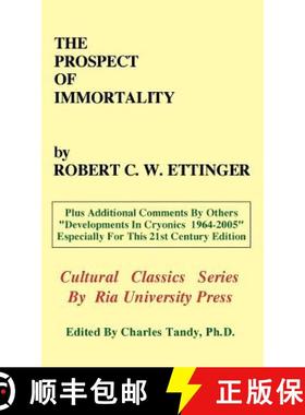 预订 The Prospect of Immortality [9780974347233]