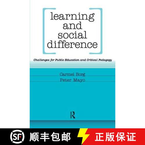 【3-4周达】Learning and Social Difference: Challenges for Public Education and Critical Pedagogy [9781594512445]