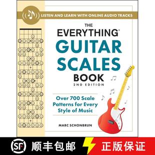 【3-4周达】The Everything Guitar Scales Book, 2nd Edition : Over 700 Scale Patterns for Every Style o... [9781507223758]